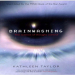 Brainwashing - The Science of Thought Control - Kathleen Taylor